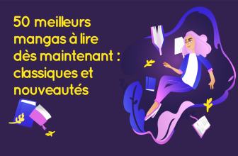 Les 50 meilleurs mangas à lire dès maintenant : Classiques et nouveautés