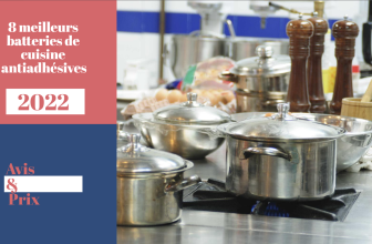 Les 8 meilleurs batteries de cuisine antiadhésives de 2022 : Avis & Prix