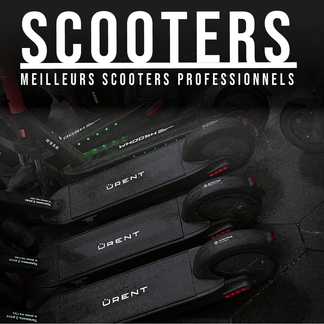 meilleurs scooters proffesionnel guide achat