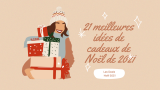 21 meilleures idées de cadeaux de Noël de 2021