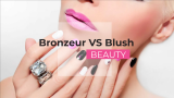 Bronzeur VS Blush : La vraie différence et quand les utiliser