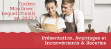 Cookeo Moulinex : Lequel choisir en 2022 ?